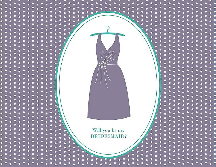 Front View - Wisteria & Pantone Turquoise Will You Be My Bridesmaid Card - Dress