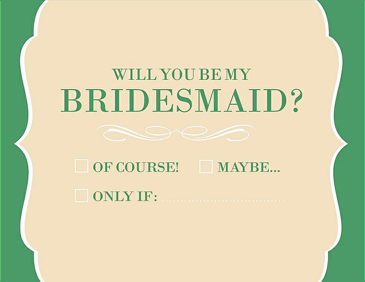 Front View - Corn Silk & Juniper Will You Be My Bridesmaid Card - Checkbox