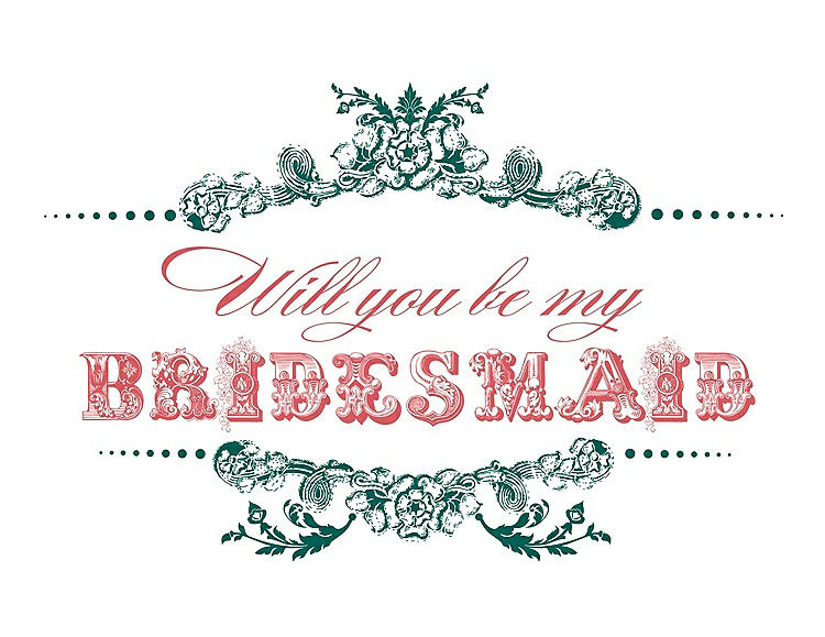 Front View - Emerald & Perfect Coral Will You Be My Bridesmaid Card - Vintage