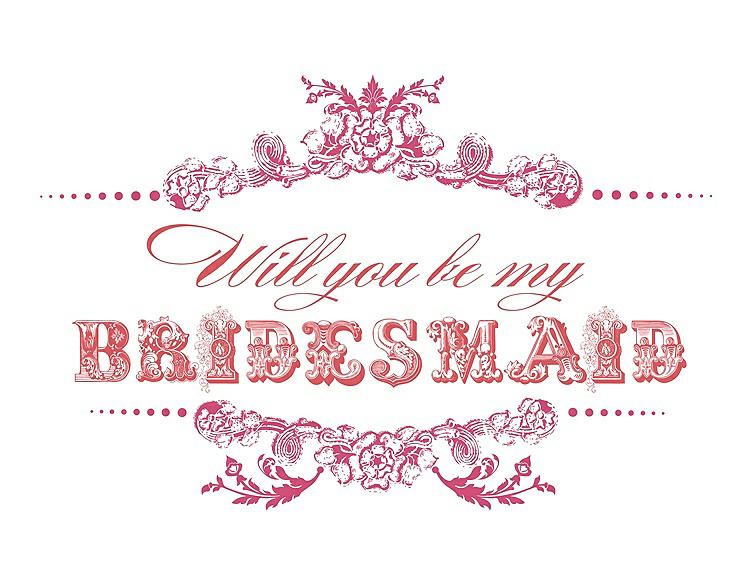 Front View - Rose Quartz & Perfect Coral Will You Be My Bridesmaid Card - Vintage