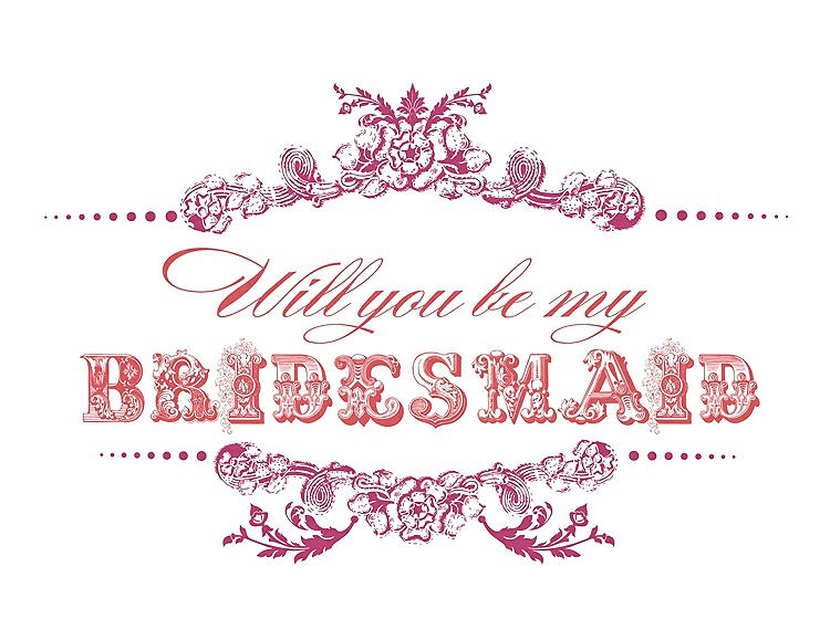 Front View - Strawberry & Perfect Coral Will You Be My Bridesmaid Card - Vintage