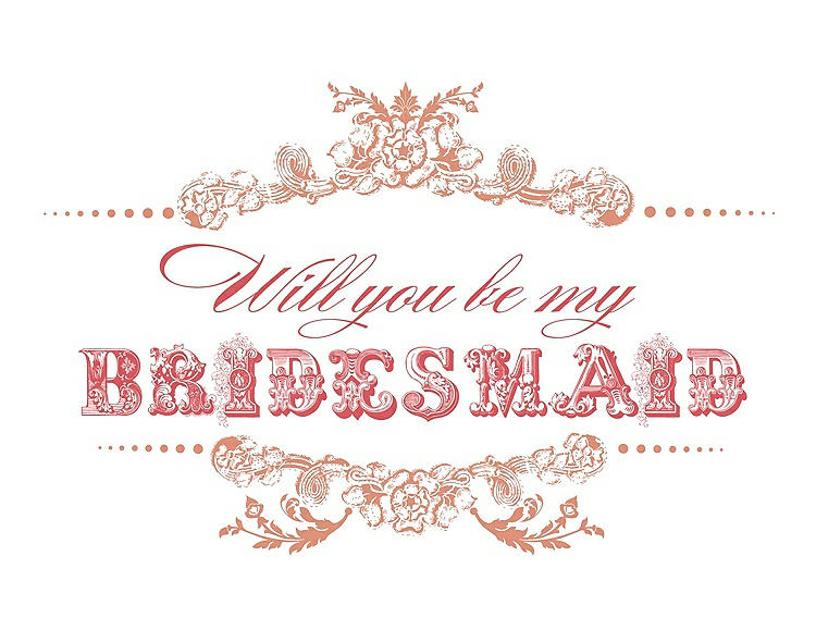 Front View - Tangerine & Perfect Coral Will You Be My Bridesmaid Card - Vintage