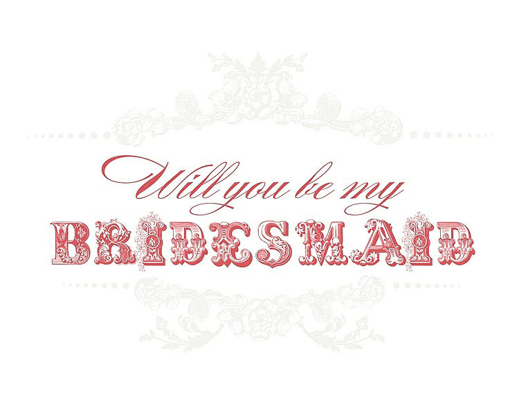 Front View - White & Perfect Coral Will You Be My Bridesmaid Card - Vintage