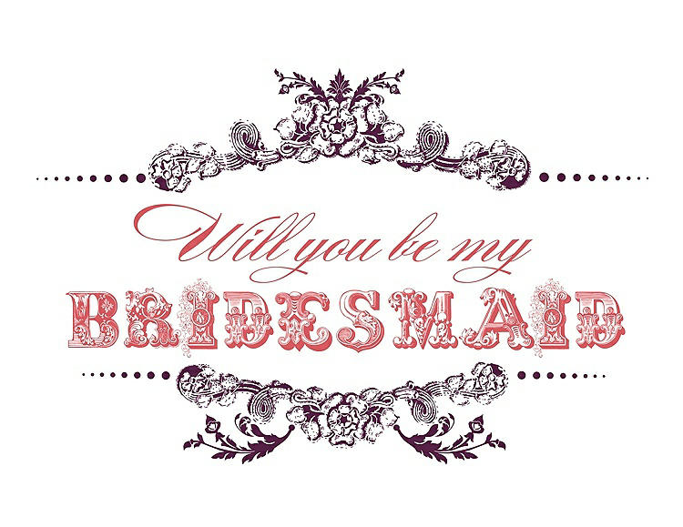Front View - Wild Berry & Perfect Coral Will You Be My Bridesmaid Card - Vintage
