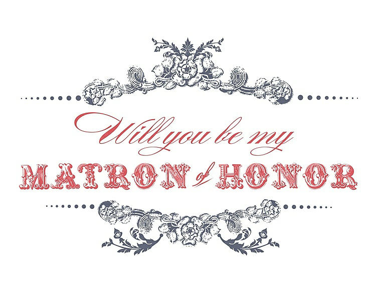 Front View - Blue Steel & Perfect Coral Will You Be My Matron of Honor Card - Vintage
