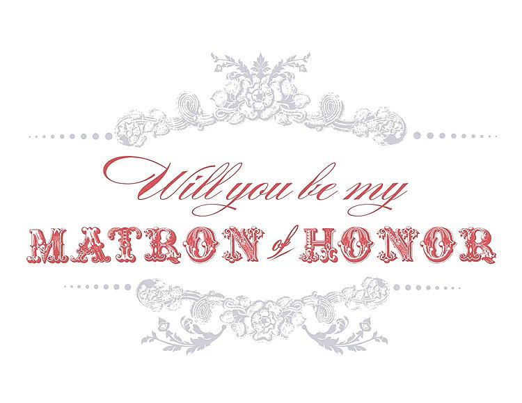 Front View - Dove & Perfect Coral Will You Be My Matron of Honor Card - Vintage