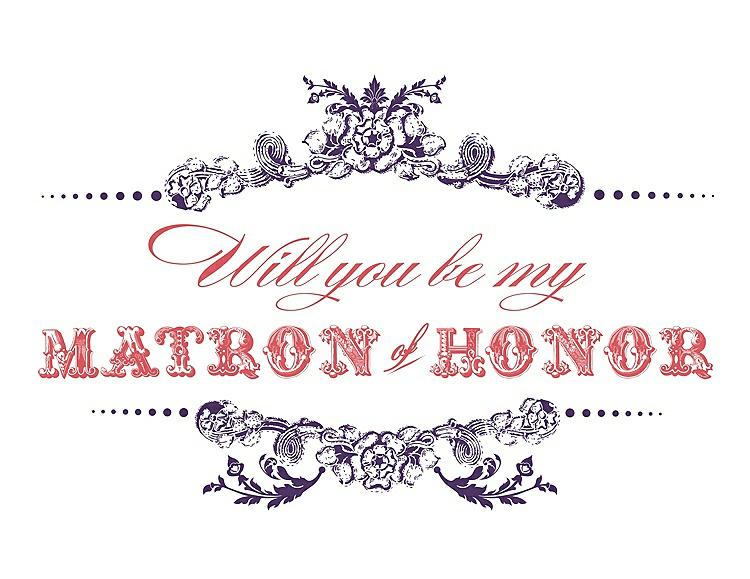 Front View - Majestic & Perfect Coral Will You Be My Matron of Honor Card - Vintage