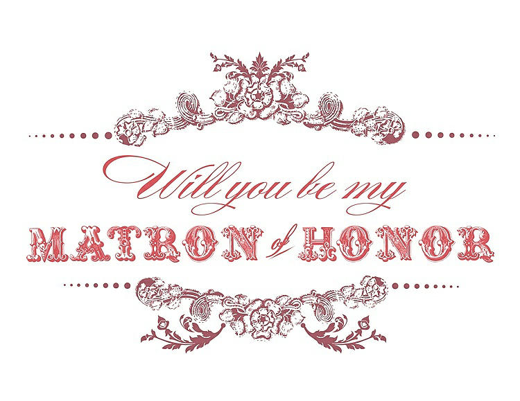 Front View - Spanish Rose & Perfect Coral Will You Be My Matron of Honor Card - Vintage