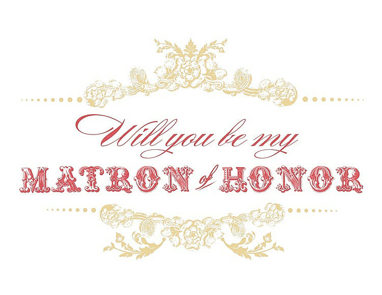 Front View - Buttercup & Perfect Coral Will You Be My Matron of Honor Card - Vintage