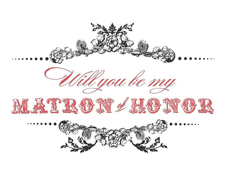 Front View - Black & Perfect Coral Will You Be My Matron of Honor Card - Vintage