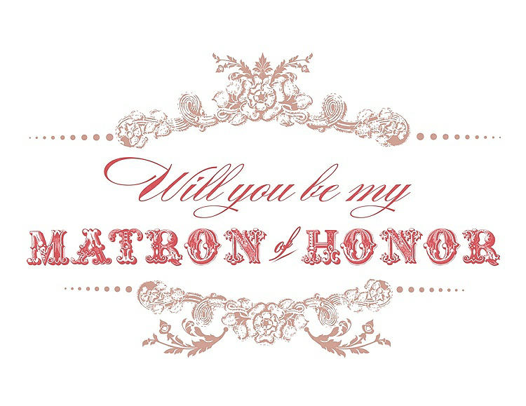 Front View - Fresco & Perfect Coral Will You Be My Matron of Honor Card - Vintage
