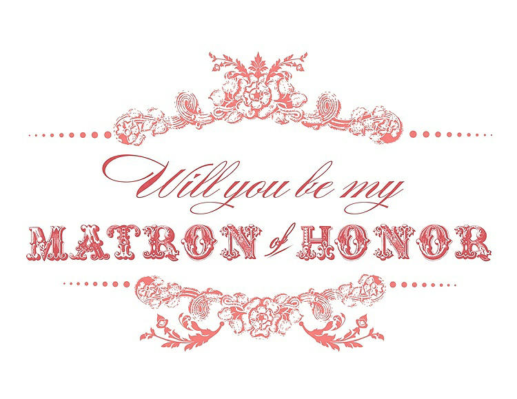 Front View - Ginger & Perfect Coral Will You Be My Matron of Honor Card - Vintage