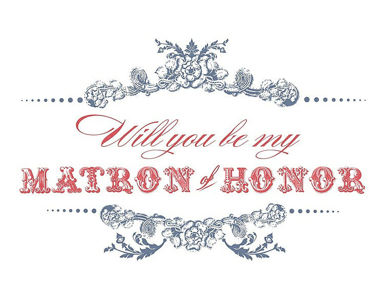 Front View - Larkspur Blue & Perfect Coral Will You Be My Matron of Honor Card - Vintage