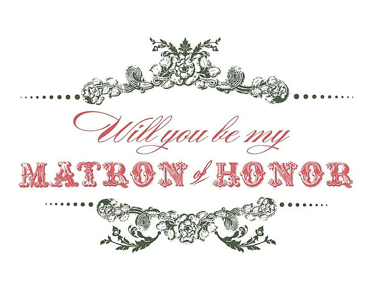 Front View - Moss & Perfect Coral Will You Be My Matron of Honor Card - Vintage