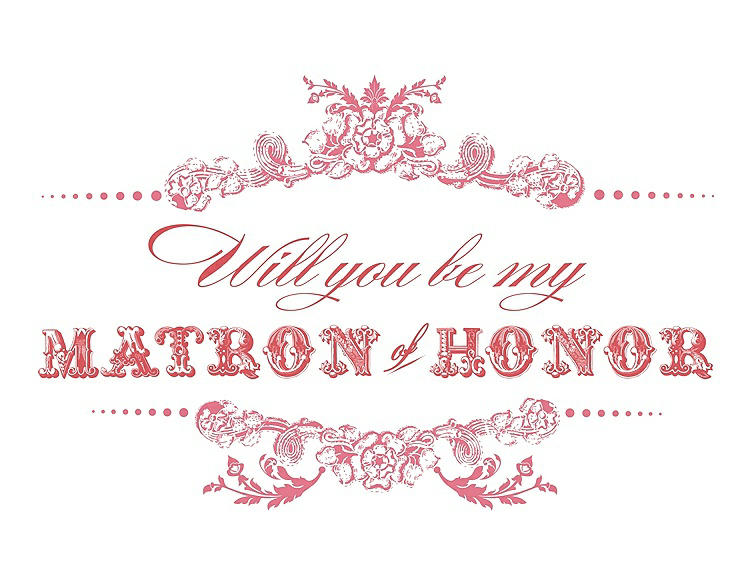 Front View - Nectar & Perfect Coral Will You Be My Matron of Honor Card - Vintage