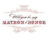 Front View Thumbnail - Primrose & Perfect Coral Will You Be My Matron of Honor Card - Vintage
