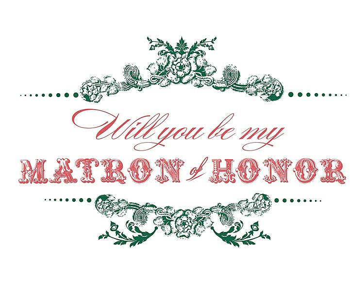 Front View - Pine Green & Perfect Coral Will You Be My Matron of Honor Card - Vintage