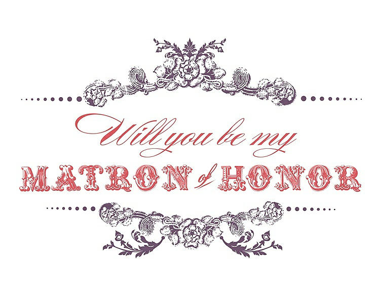 Front View - Smashing & Perfect Coral Will You Be My Matron of Honor Card - Vintage