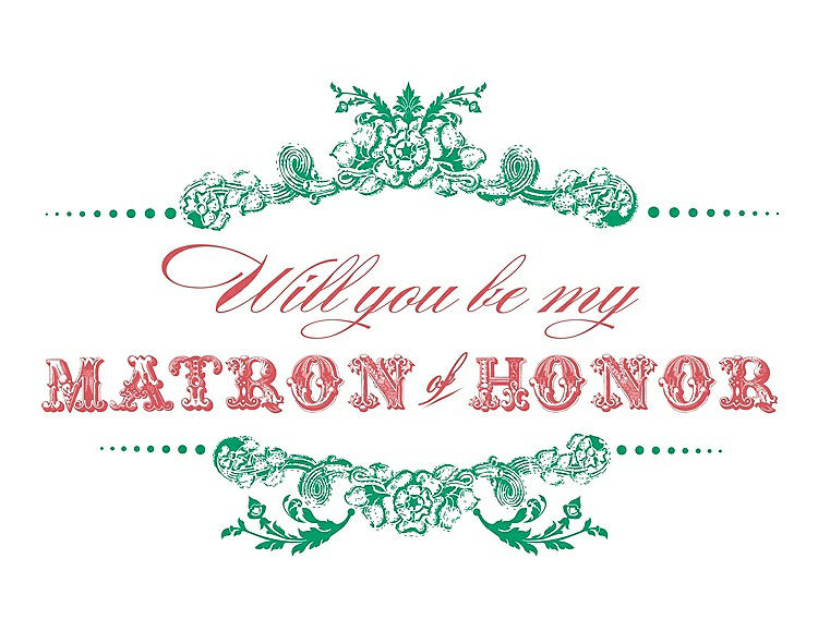 Front View - Shamrock & Perfect Coral Will You Be My Matron of Honor Card - Vintage