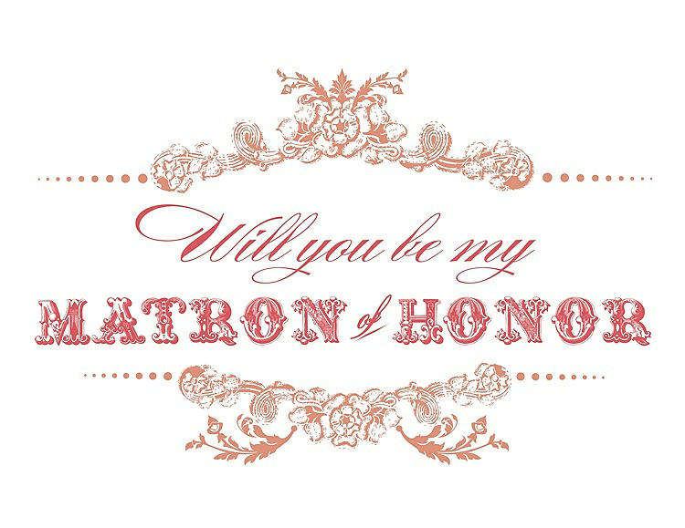 Front View - Tangerine & Perfect Coral Will You Be My Matron of Honor Card - Vintage