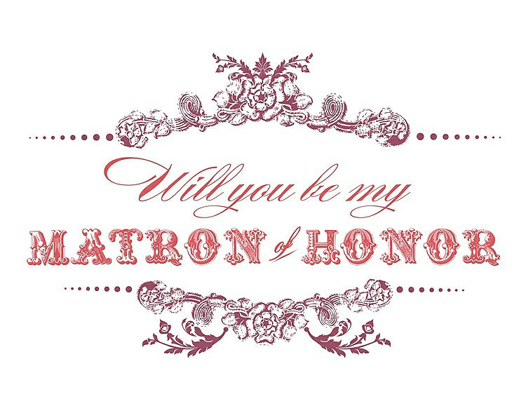 Front View - Tea Rose & Perfect Coral Will You Be My Matron of Honor Card - Vintage