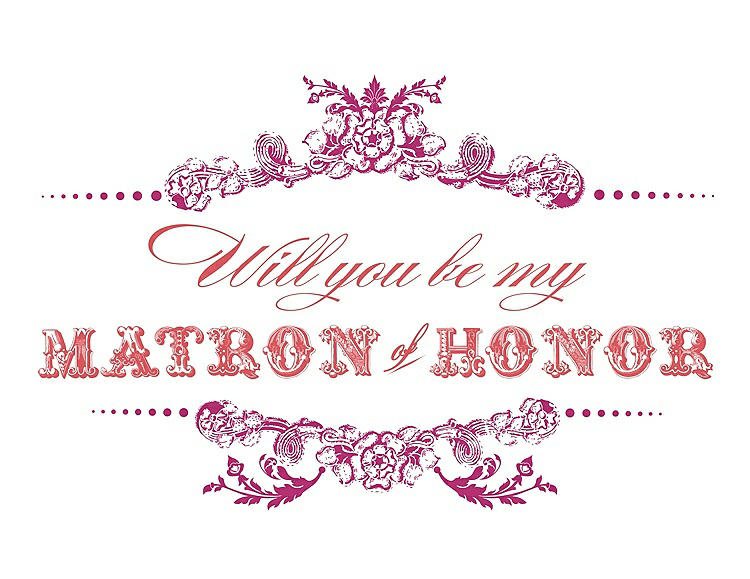 Front View - Tutti Frutti & Perfect Coral Will You Be My Matron of Honor Card - Vintage