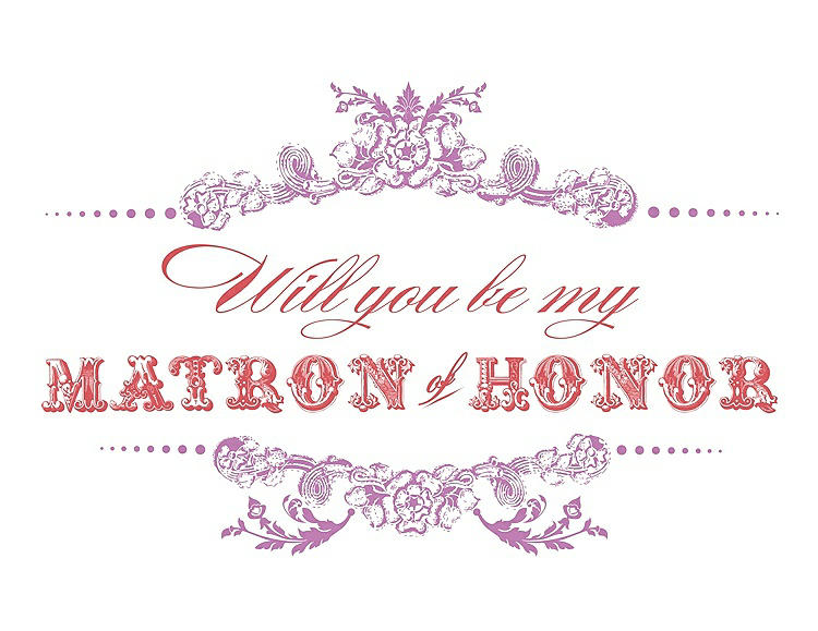 Front View - Tulip & Perfect Coral Will You Be My Matron of Honor Card - Vintage