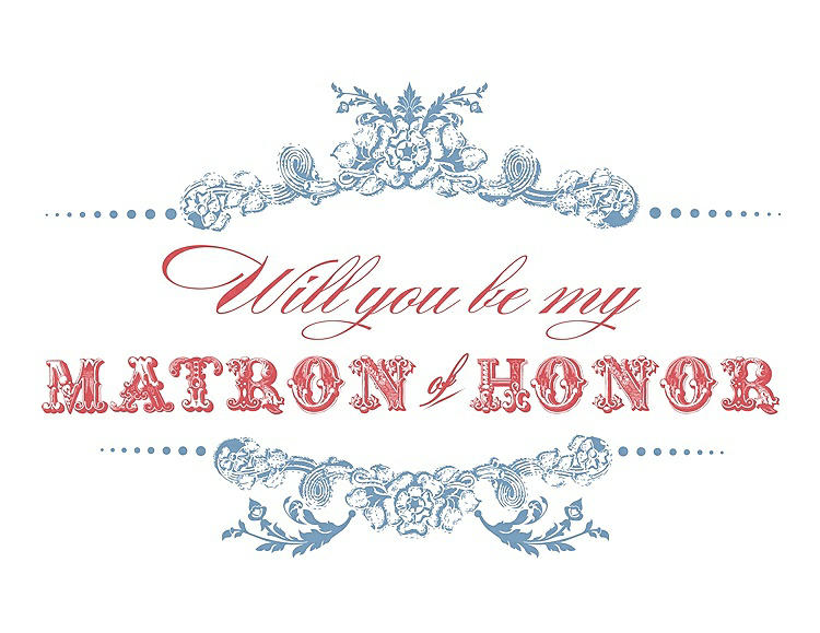 Front View - Windsor Blue & Perfect Coral Will You Be My Matron of Honor Card - Vintage