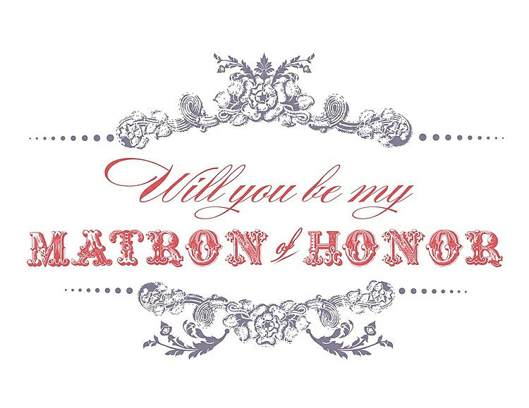 Front View - Wisteria & Perfect Coral Will You Be My Matron of Honor Card - Vintage