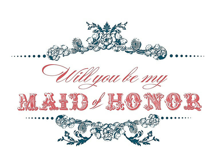 Front View - Peacock Teal & Perfect Coral Will You Be My Maid of Honor Card - Vintage
