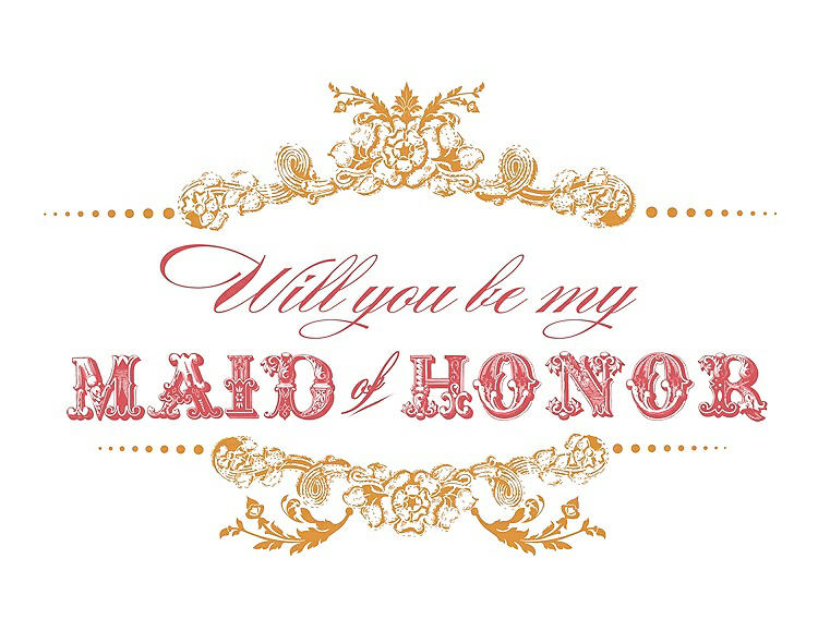 Front View - Orange Crush & Perfect Coral Will You Be My Maid of Honor Card - Vintage