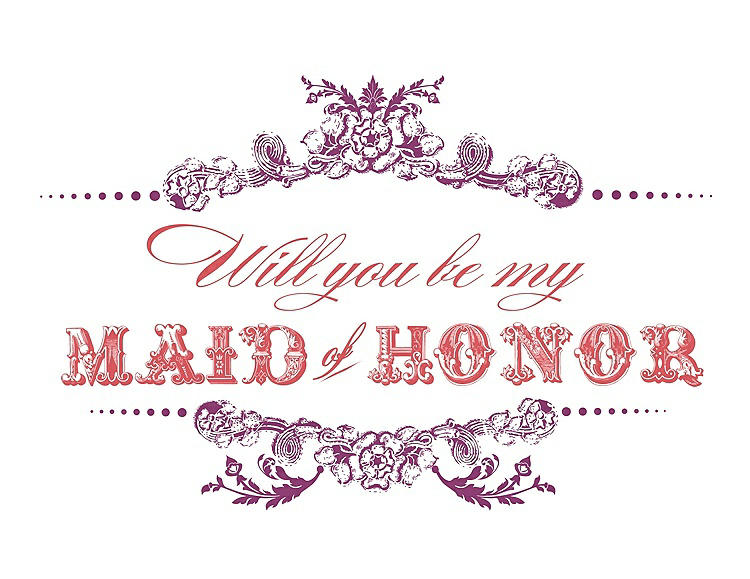 Front View - Sugar Plum & Perfect Coral Will You Be My Maid of Honor Card - Vintage