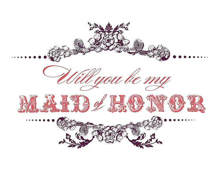 Front View - Wild Berry & Perfect Coral Will You Be My Maid of Honor Card - Vintage