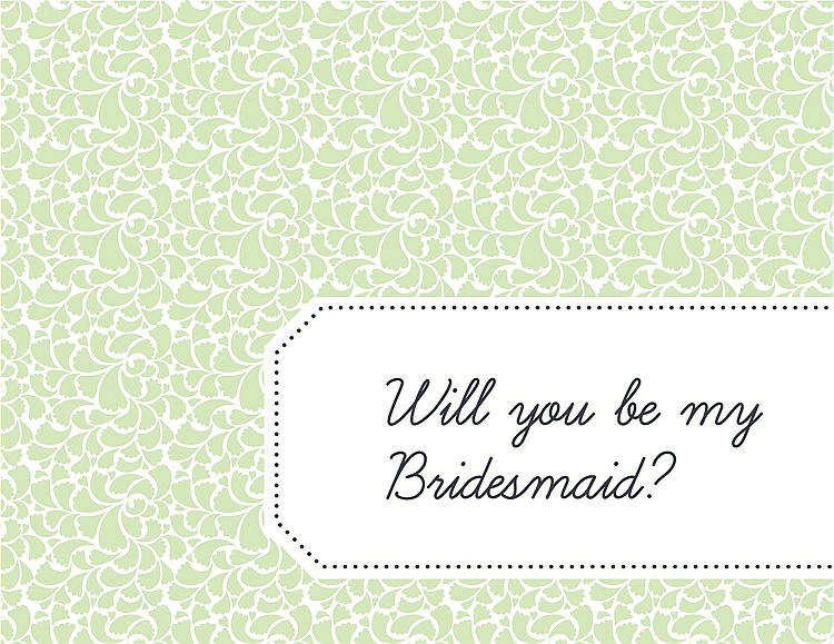 Front View - Honey Dew & Ebony Will You Be My Bridesmaid Card - Petal