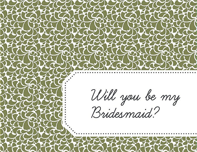 Front View - Olive & Ebony Will You Be My Bridesmaid Card - Petal