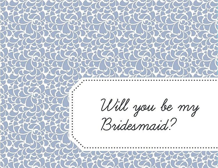 Front View - Arctic & Ebony Will You Be My Bridesmaid Card - Petal