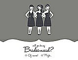 Front View Thumbnail - Charcoal Gray & Ebony Will You Be My Bridesmaid Card - Girls Checkbox