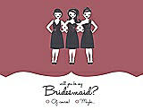 Front View Thumbnail - Spanish Rose & Ebony Will You Be My Bridesmaid Card - Girls Checkbox