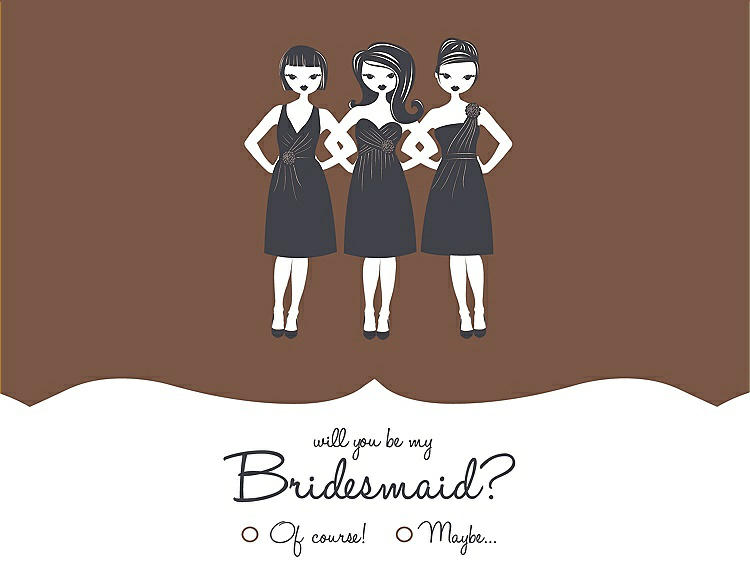 Front View - Almond & Ebony Will You Be My Bridesmaid Card - Girls Checkbox