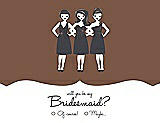 Front View Thumbnail - Almond & Ebony Will You Be My Bridesmaid Card - Girls Checkbox