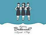 Front View Thumbnail - Aquamarine & Ebony Will You Be My Bridesmaid Card - Girls Checkbox