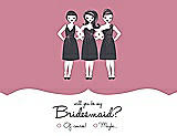 Front View Thumbnail - Carnation & Ebony Will You Be My Bridesmaid Card - Girls Checkbox