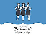 Front View Thumbnail - Cornflower & Ebony Will You Be My Bridesmaid Card - Girls Checkbox