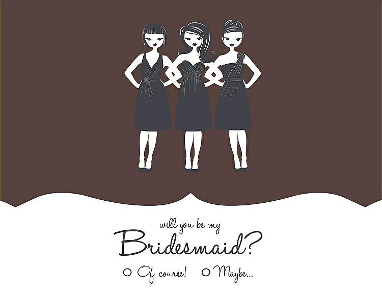 Front View - Drift Wood & Ebony Will You Be My Bridesmaid Card - Girls Checkbox