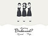 Front View Thumbnail - Ivory & Ebony Will You Be My Bridesmaid Card - Girls Checkbox