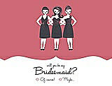 Front View Thumbnail - Papaya & Ebony Will You Be My Bridesmaid Card - Girls Checkbox