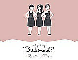 Front View Thumbnail - Rose & Ebony Will You Be My Bridesmaid Card - Girls Checkbox