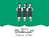 Front View Thumbnail - Shamrock & Ebony Will You Be My Bridesmaid Card - Girls Checkbox