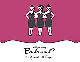 Front View Thumbnail - Strawberry & Ebony Will You Be My Bridesmaid Card - Girls Checkbox