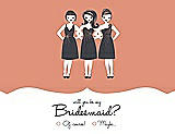 Front View Thumbnail - Tangerine & Ebony Will You Be My Bridesmaid Card - Girls Checkbox